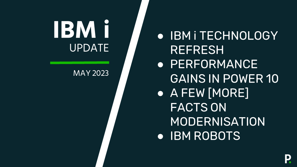 1 - Contents of IBM i Update May 2023