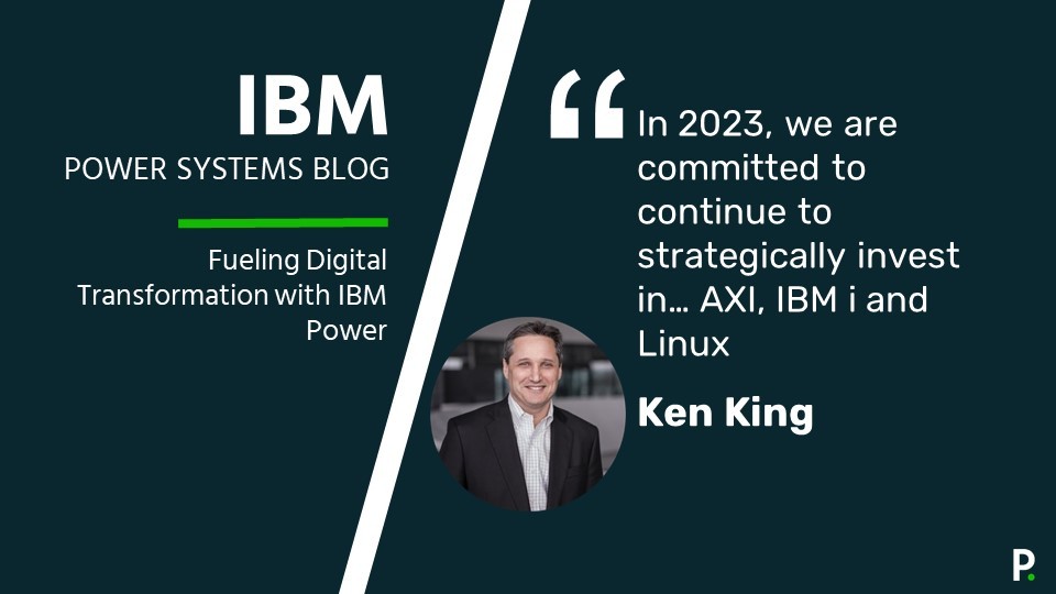 3 - Fuelling Digital Transformation graphic for the IBM i Update March 2023