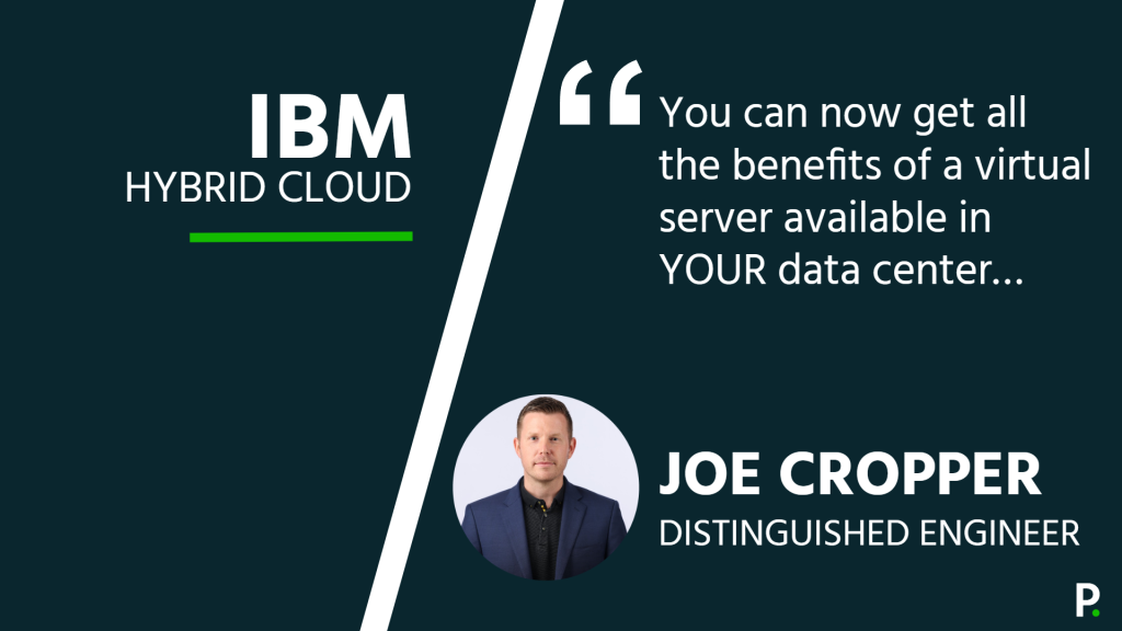 IBM-Hybrid-Cloud-Joe-Cropper
